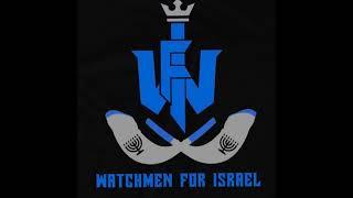 Watchmen For Israel